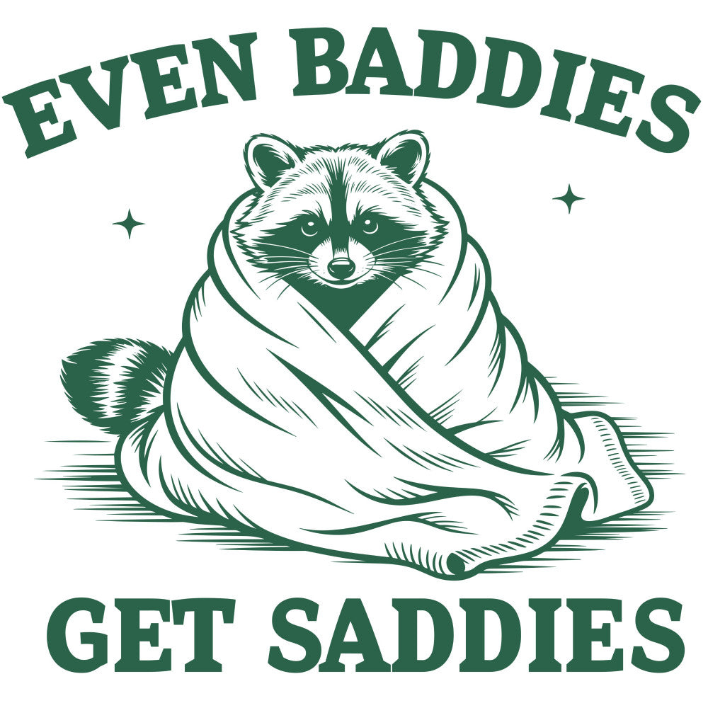 Even Baddies Get Saddies Fabric Panel 1