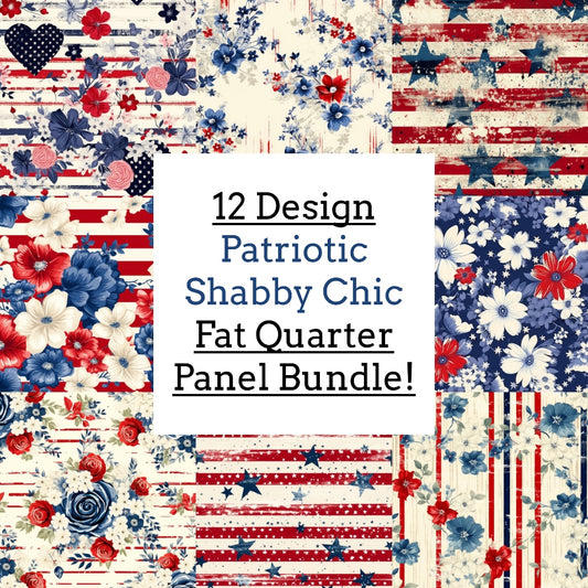12 Design Patriotic Shabby Chic Fat Quarter Panel Bundle!