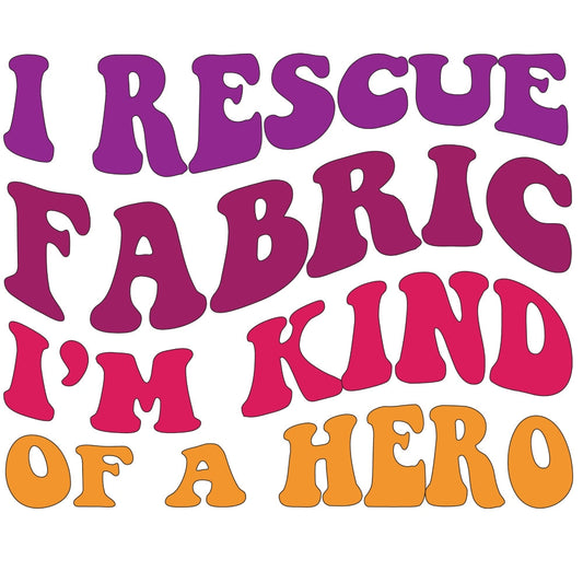 I Rescue Fabric Fabric Panel