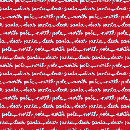 Seamless pattern with red background and white script text repeating north pole and dear santa.