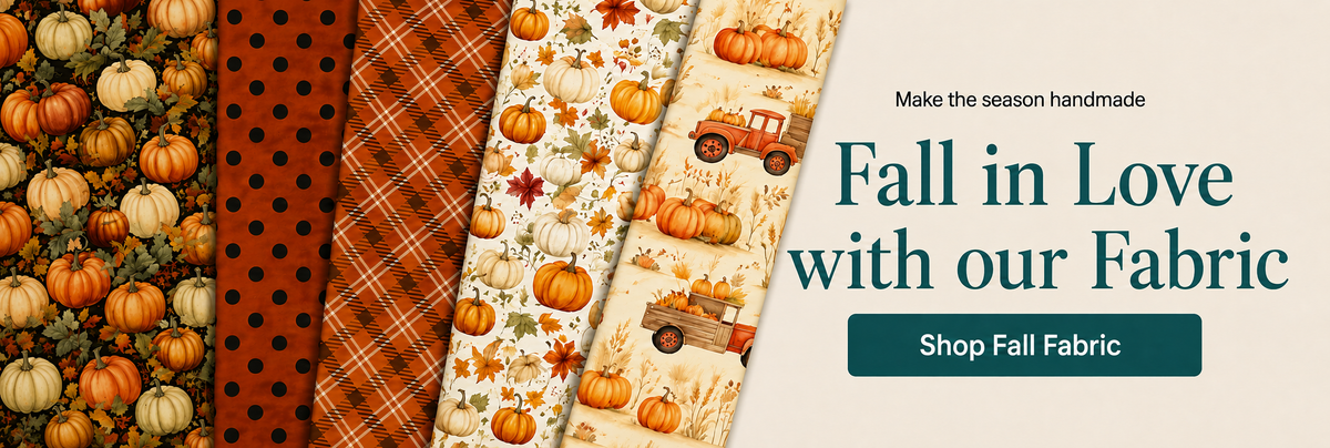 Fall in Love with our Fabric